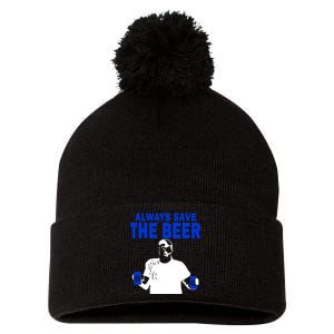 Always Save The Beers Funny Pom Pom 12in Knit Beanie