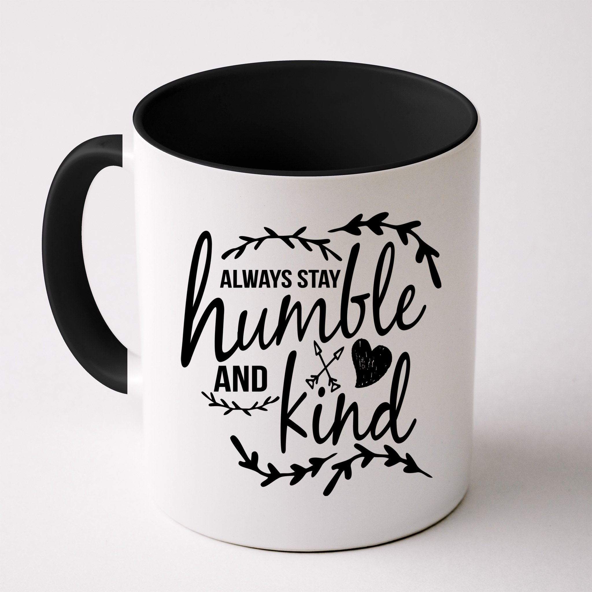 Always Stay Kind Humble Anti-Bullying Mug