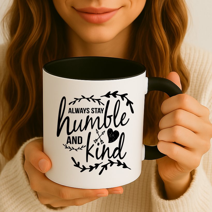 Always Stay Kind Humble Anti-Bullying Mug