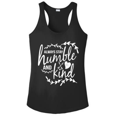 Always Stay Kind Humble Anti-Bullying Ladies PosiCharge Competitor Racerback Tank