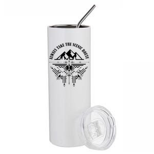 Always Take The Scenic Route Stainless Steel Tumbler