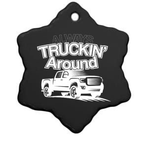 Always Truckin' Around Ceramic Star Ornament