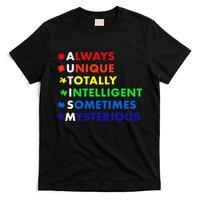 Always Unique Totally Intelligent Sometime Mysterious T-Shirt