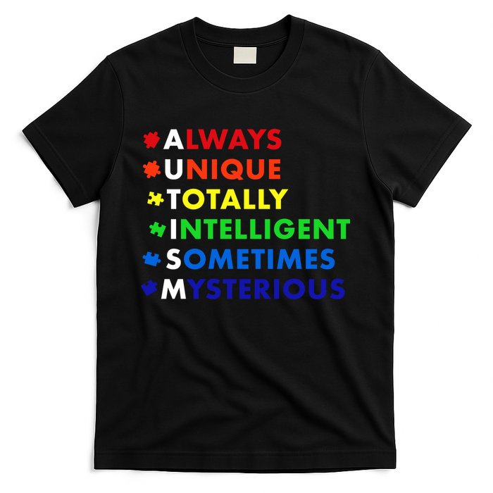 Always Unique Totally Intelligent Sometime Mysterious T-Shirt