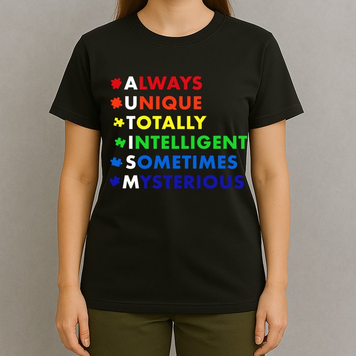 Always Unique Totally Intelligent Sometime Mysterious T-Shirt