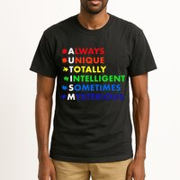 Always Unique Totally Intelligent Sometime Mysterious Tall T-Shirt