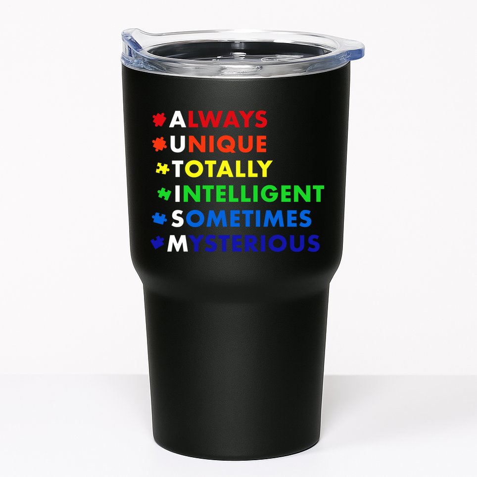 Always Unique Totally Intelligent Sometime Mysterious Tumbler