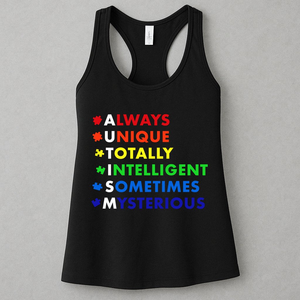Always Unique Totally Intelligent Sometime Mysterious Womens Tank Top
