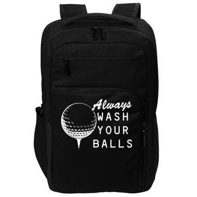 Always Wash Your Balls Funny Golfing Impact Tech Backpack