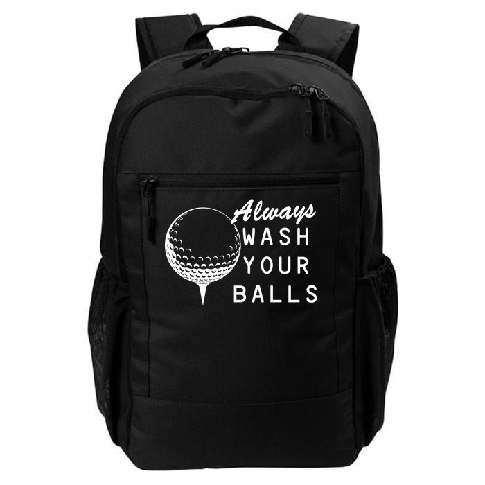 Always Wash Your Balls Funny Golfing Daily Commute Backpack