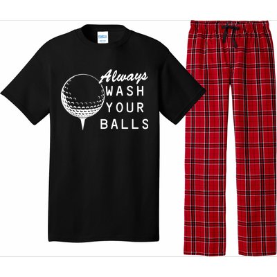 Always Wash Your Balls Funny Golfing Pajama Set