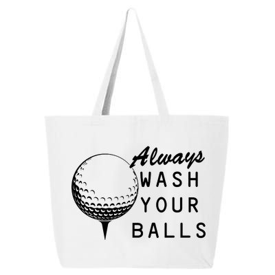 Always Wash Your Balls Funny Golfing 25L Jumbo Tote