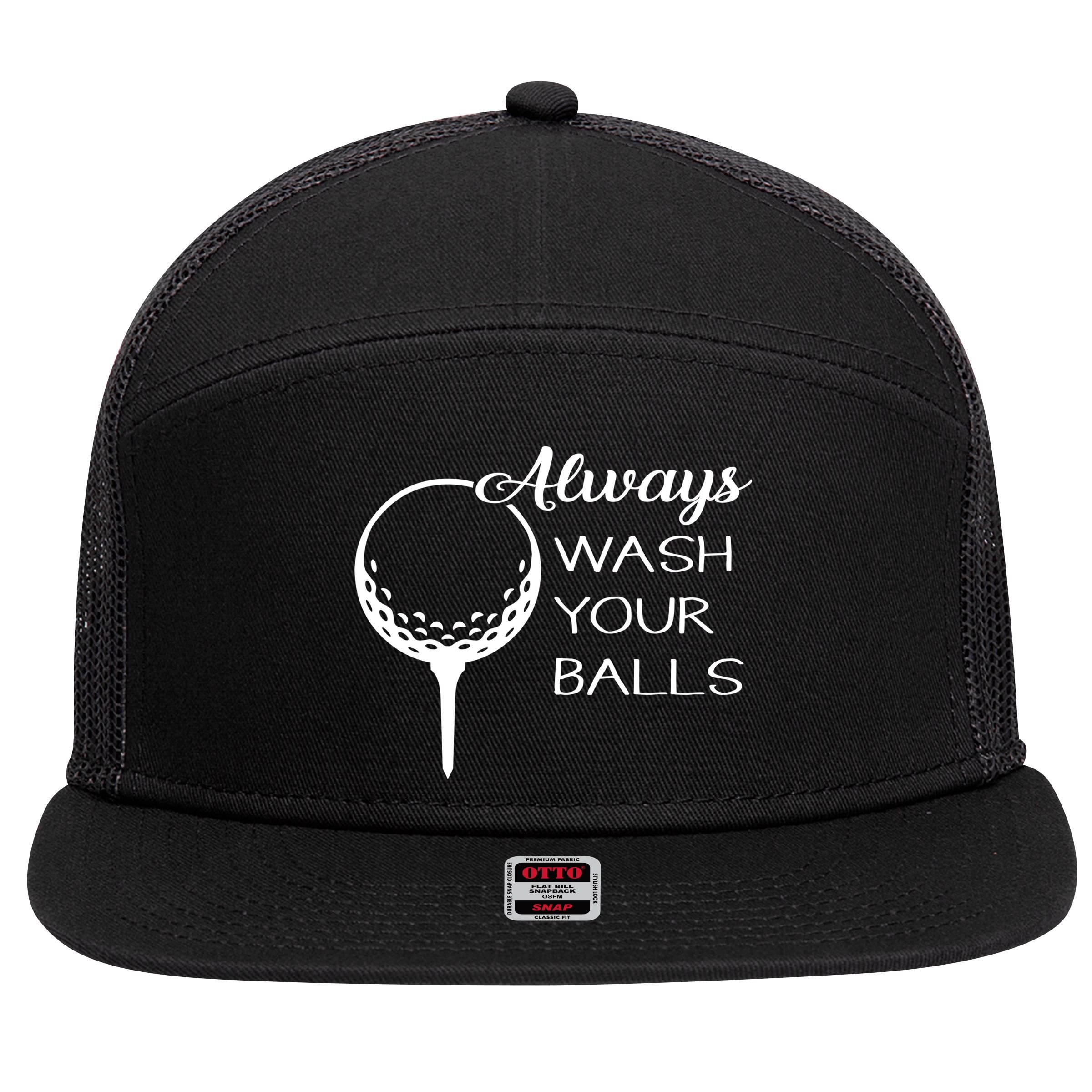 Always Wash YUour Ball Funny Golfing 7 Panel Mesh Trucker Snapback Hat