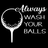 Always Wash YUour Ball Funny Golfing Apron