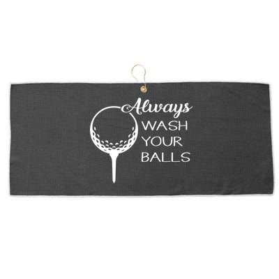 Always Wash YUour Ball Funny Golfing Large Microfiber Waffle Golf Towel