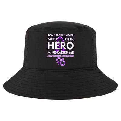 Alzheimer's Some People Never Meet Their Hero Mine Raised Me Cool Comfort Performance Bucket Hat