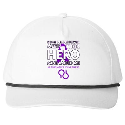 Alzheimer's Some People Never Meet Their Hero Mine Raised Me Snapback Five-Panel Rope Hat