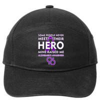 Alzheimer's Some People Never Meet Their Hero Mine Raised Me 7-Panel Snapback Hat