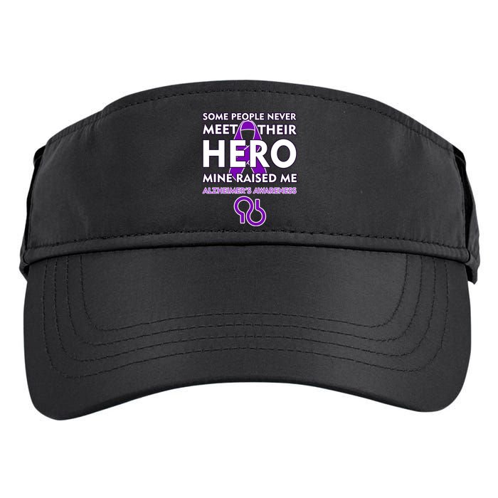 Alzheimer's Some People Never Meet Their Hero Mine Raised Me Adult Drive Performance Visor
