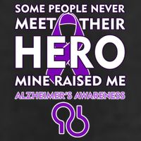 Alzheimer's Some People Never Meet Their Hero Mine Raised Me Adult Drive Performance Visor