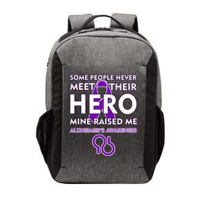 Alzheimer's Some People Never Meet Their Hero Mine Raised Me Vector Backpack