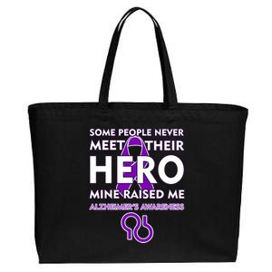 Alzheimer's Some People Never Meet Their Hero Mine Raised Me Cotton Canvas Jumbo Tote