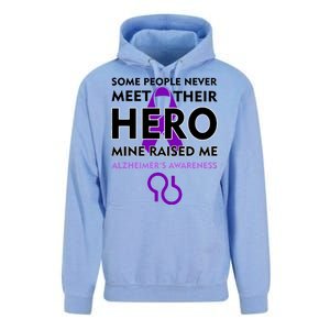 Alzheimer's Some People Never Meet Their Hero Mine Raised Me Unisex Surf Hoodie