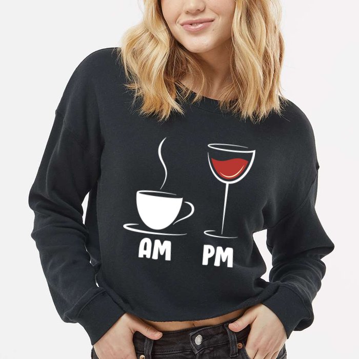 AM Coffee PM Wine Cropped Pullover Crew