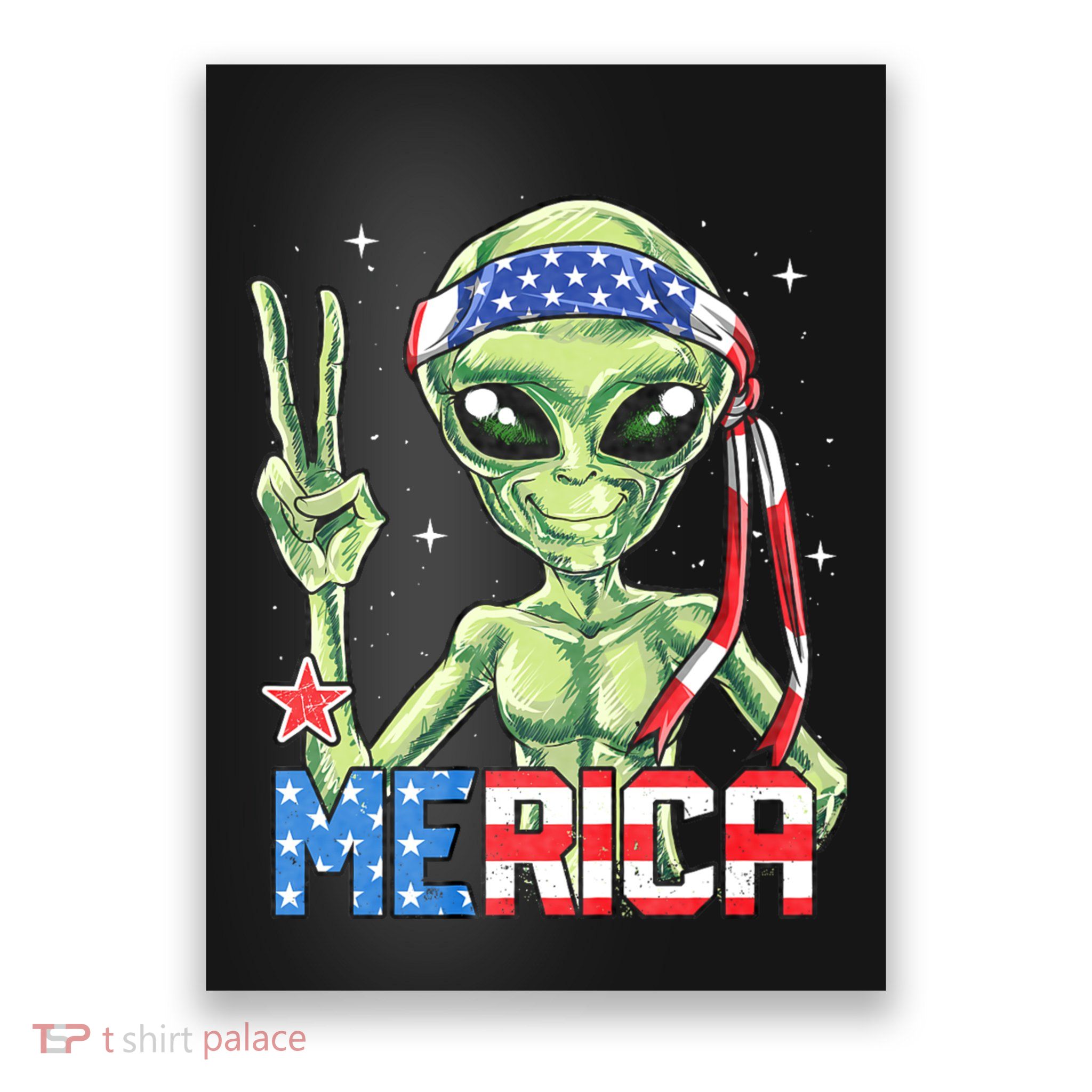 Alien Merica 4th Of July American Flag Poster