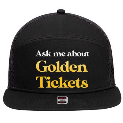 Ask Me About Golden Tickets 7 Panel Mesh Trucker Snapback Hat