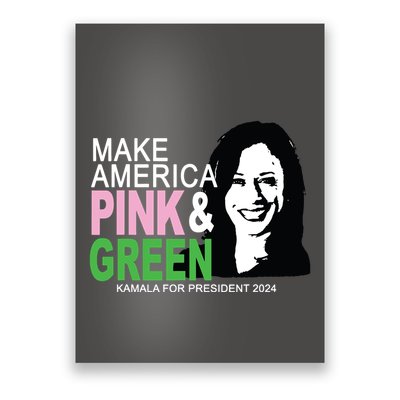 A Make America Pin K And Green Election Vote Kamala Poster