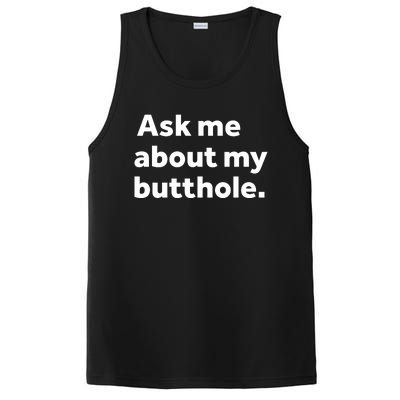 Ask Me About My Butthole. PosiCharge Competitor Tank