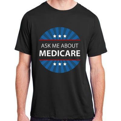 Ask Me About Medicare Adult ChromaSoft Performance T-Shirt