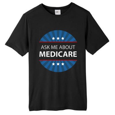 Ask Me About Medicare Tall Fusion ChromaSoft Performance T-Shirt