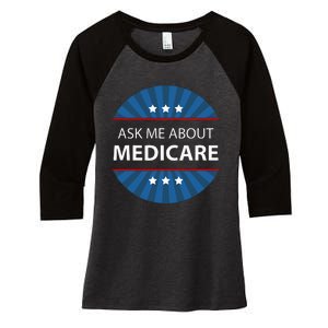 Ask Me About Medicare Women's Tri-Blend 3/4-Sleeve Raglan Shirt