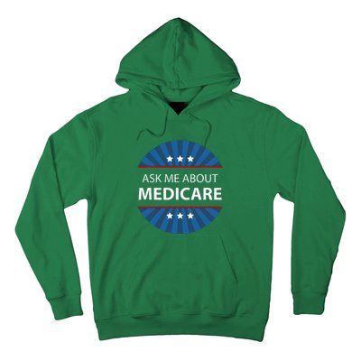 Ask Me About Medicare Hoodie