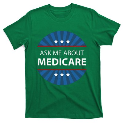 Ask Me About Medicare T-Shirt