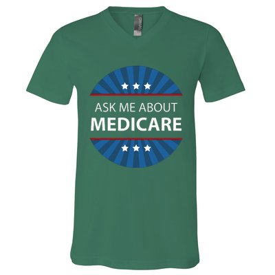 Ask Me About Medicare V-Neck T-Shirt