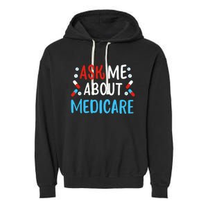 Ask Me About Medicare Garment-Dyed Fleece Hoodie