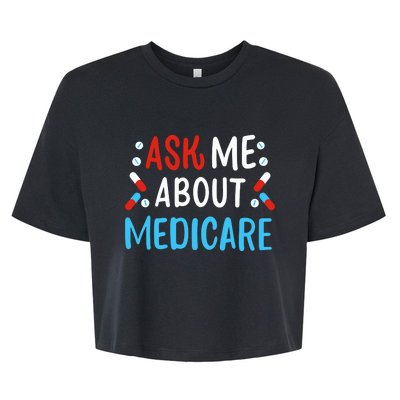 Ask Me About Medicare Bella+Canvas Jersey Crop Tee