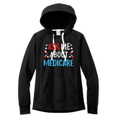 Ask Me About Medicare Women's Fleece Hoodie