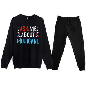 Ask Me About Medicare Premium Crewneck Sweatsuit Set