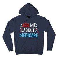 Ask Me About Medicare Hoodie