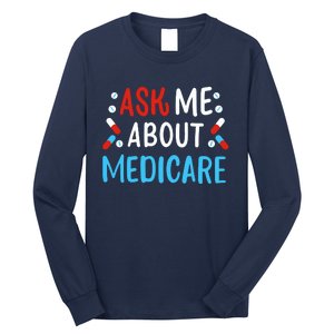 Ask Me About Medicare Long Sleeve Shirt