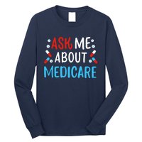 Ask Me About Medicare Long Sleeve Shirt