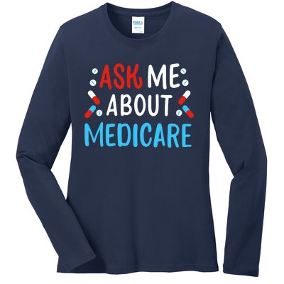 Ask Me About Medicare Ladies Long Sleeve Shirt