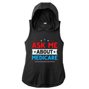 Ask Me About Medicare Quote For A Medicare Consultant Ladies PosiCharge Tri-Blend Wicking Draft Hoodie Tank