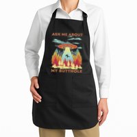 Ask Me About My Butthole Funny Alien Abduction Apron