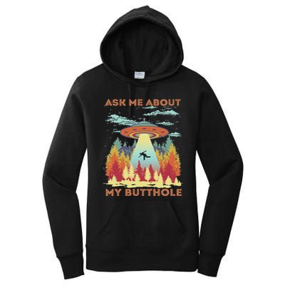 Ask Me About My Butthole Funny Alien Abduction Women's Pullover Hoodie