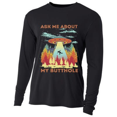 Ask Me About My Butthole Funny Alien Abduction Cooling Performance Long Sleeve Crew